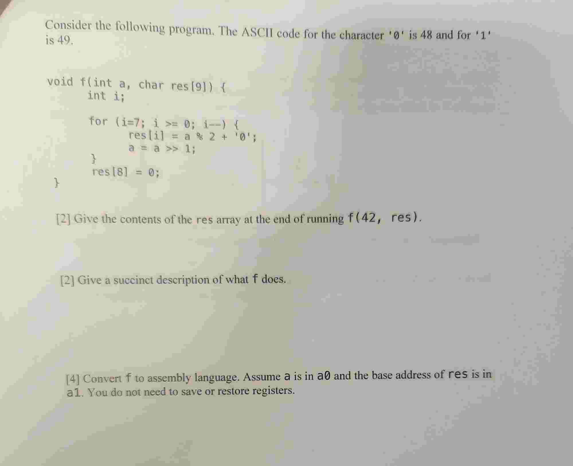 Consider the following program. The ASCII code