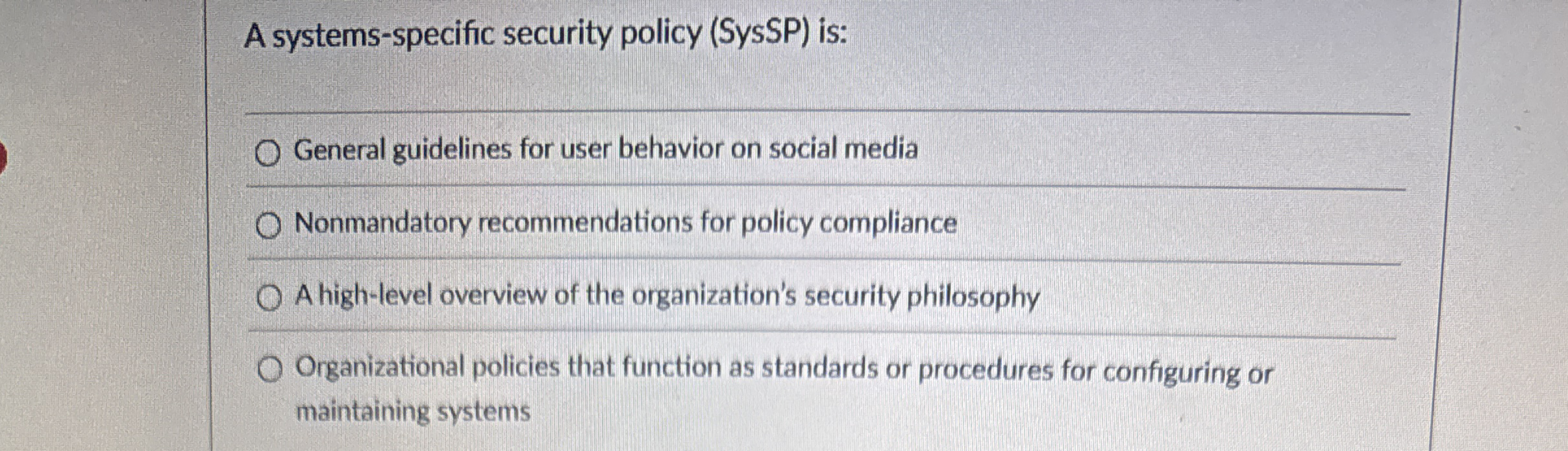 A systems - specific security policy ( SysSP )