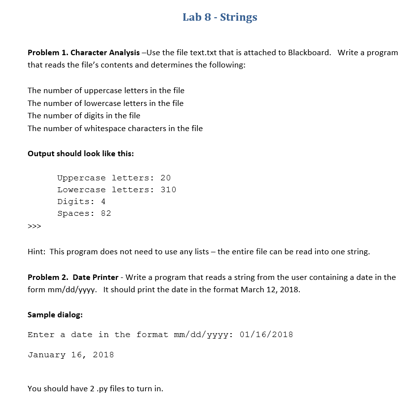 Lab 8 - Strings Problem 1 . Character Analysis -