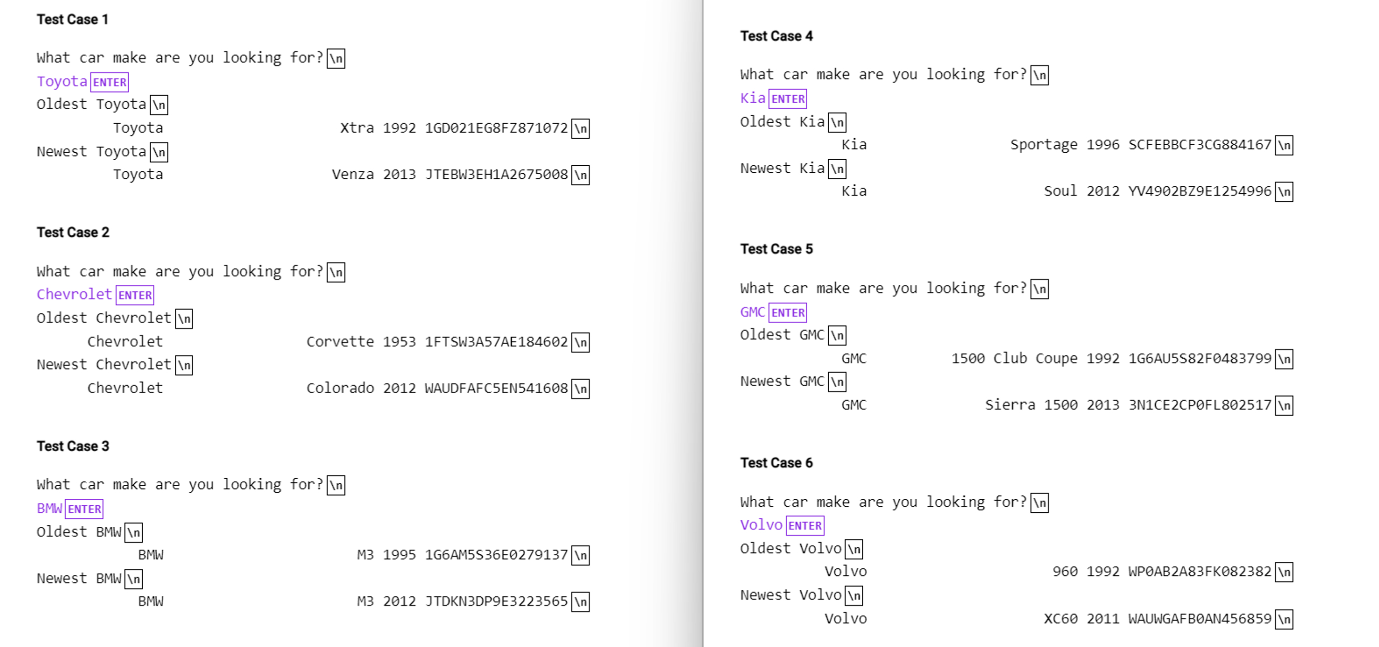 IN JAVA please. Ask the use for the name of a car