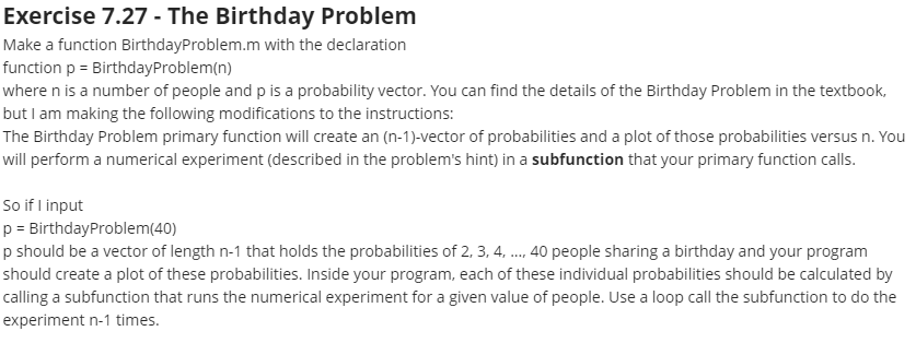 Exercise 7 . 2 7 - The Birthday Problem Make a