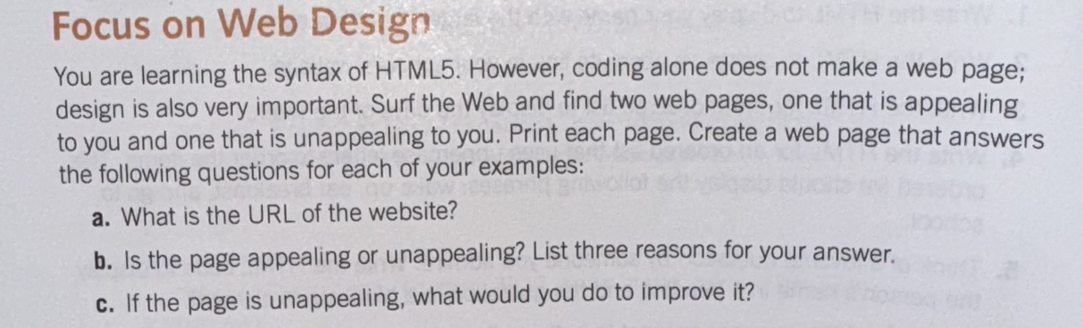 Focus on Web Design You are learning the syntax