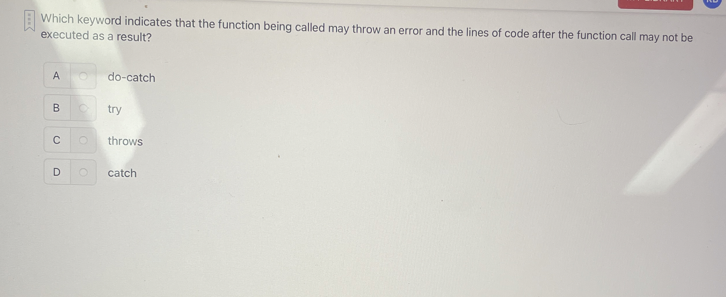 Which keyword indicates that the function being