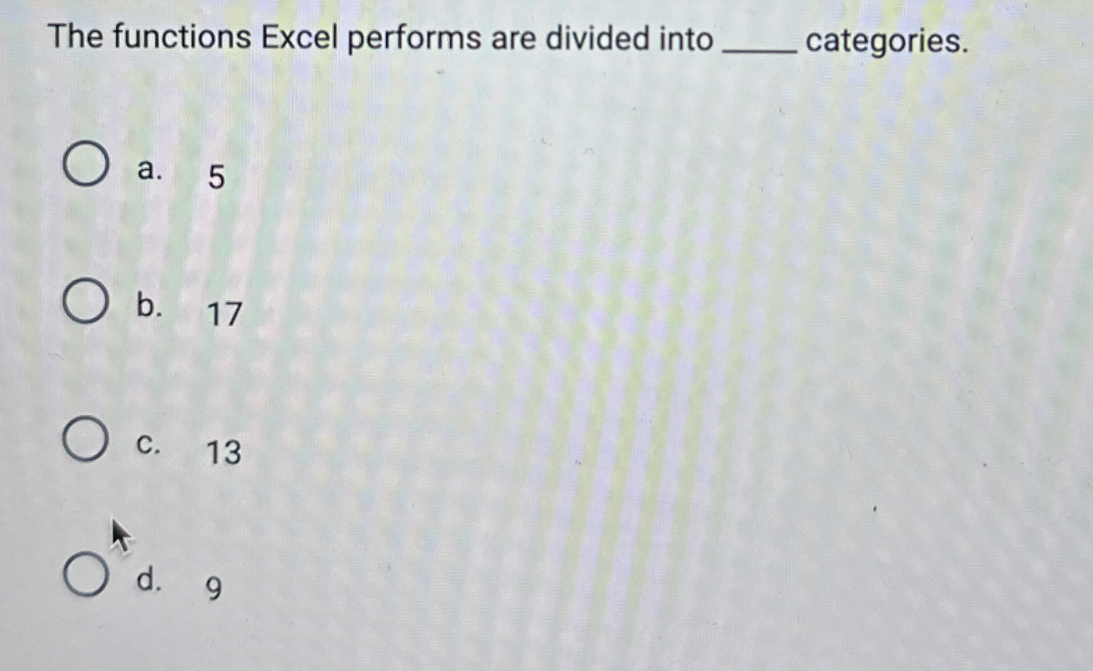 The functions Excel performs are divided into