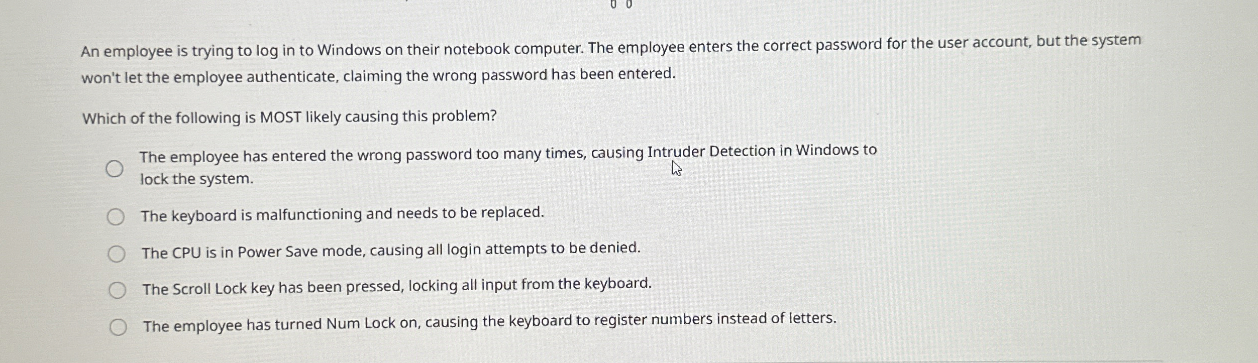 An employee is trying to log in to Windows on