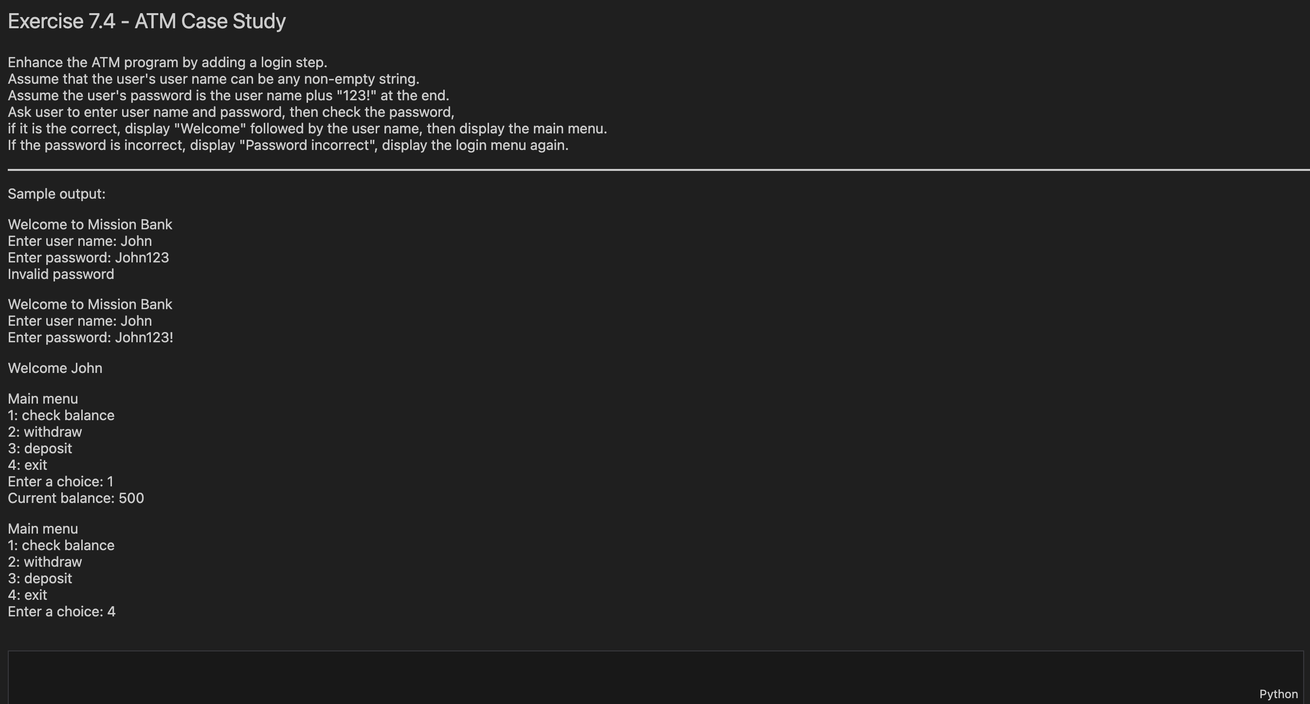 Exercise 7 . 4 - ATM Case Study ( Python )