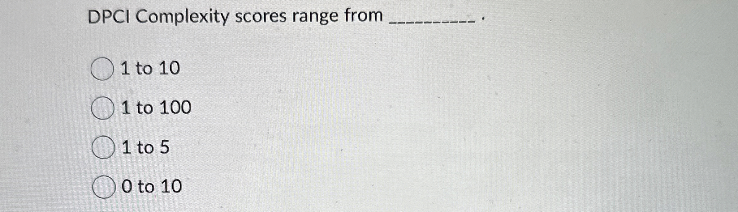 DPCI Complexity scores range from 1 to 1 0 1 to 1