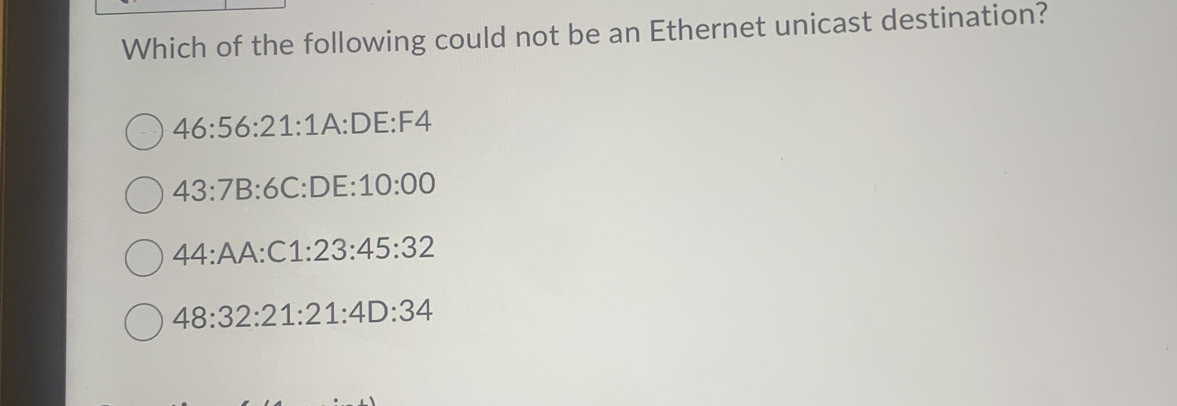 Which of the following could not be an Ethernet