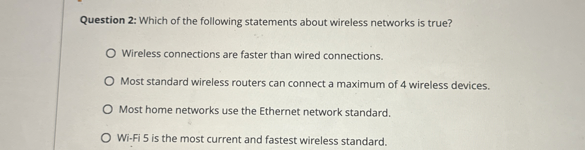 Question 2 : Which of the following statements