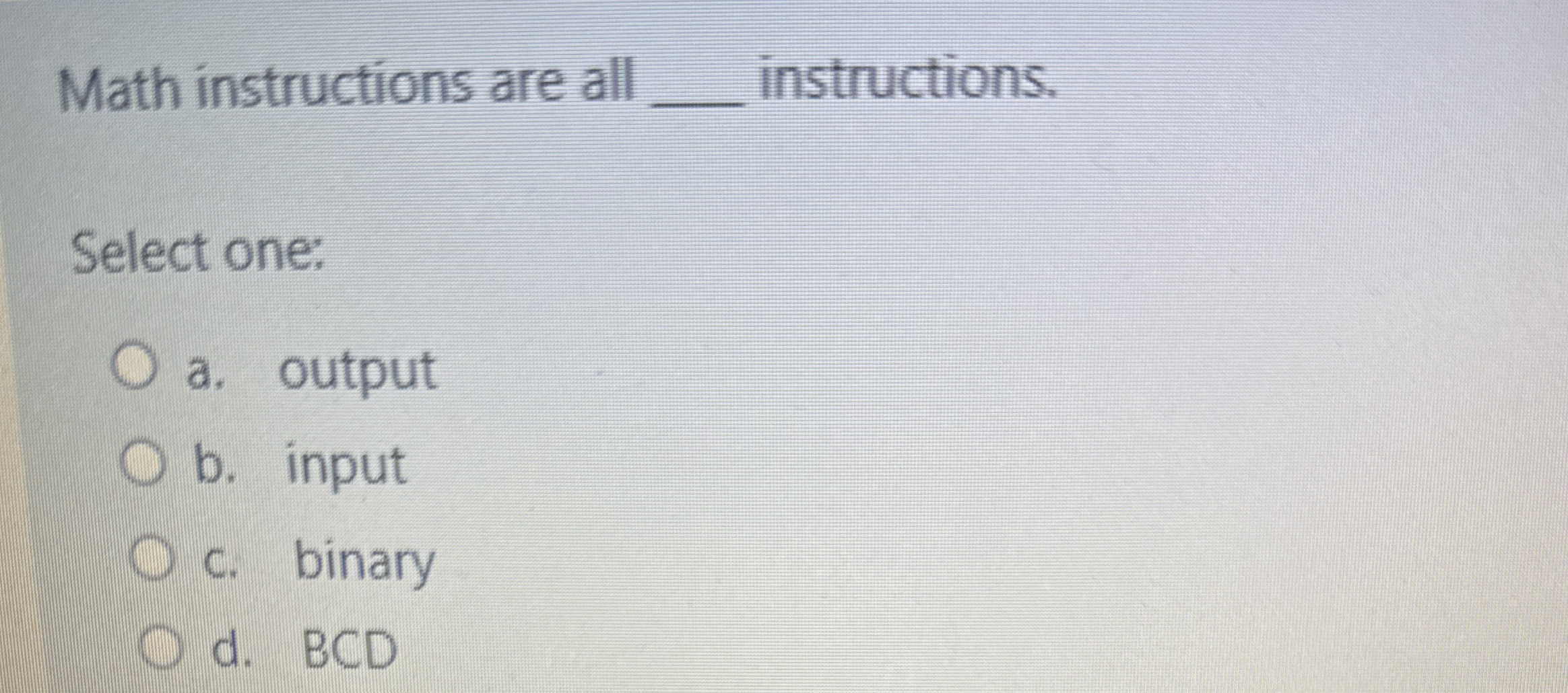 Math instructions are all instructions. Select