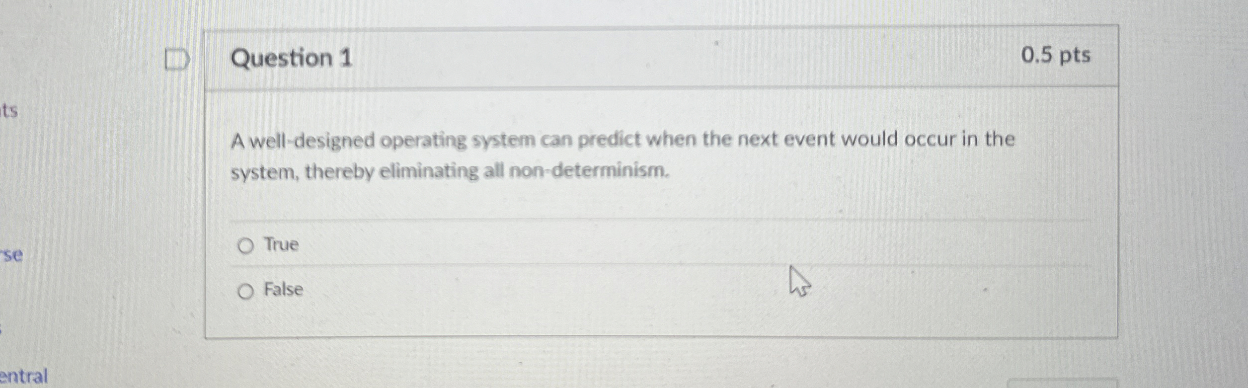Question 1 A well - designed operating system can