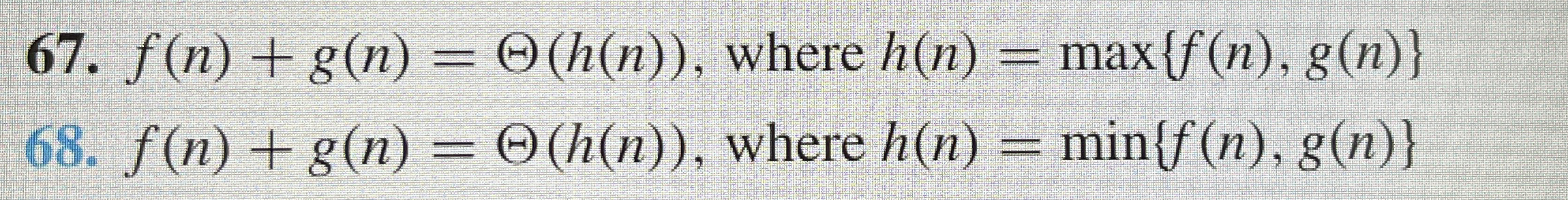 f ( n ) + g ( n ) = ( h ( n ) ) , where h ( n ) =