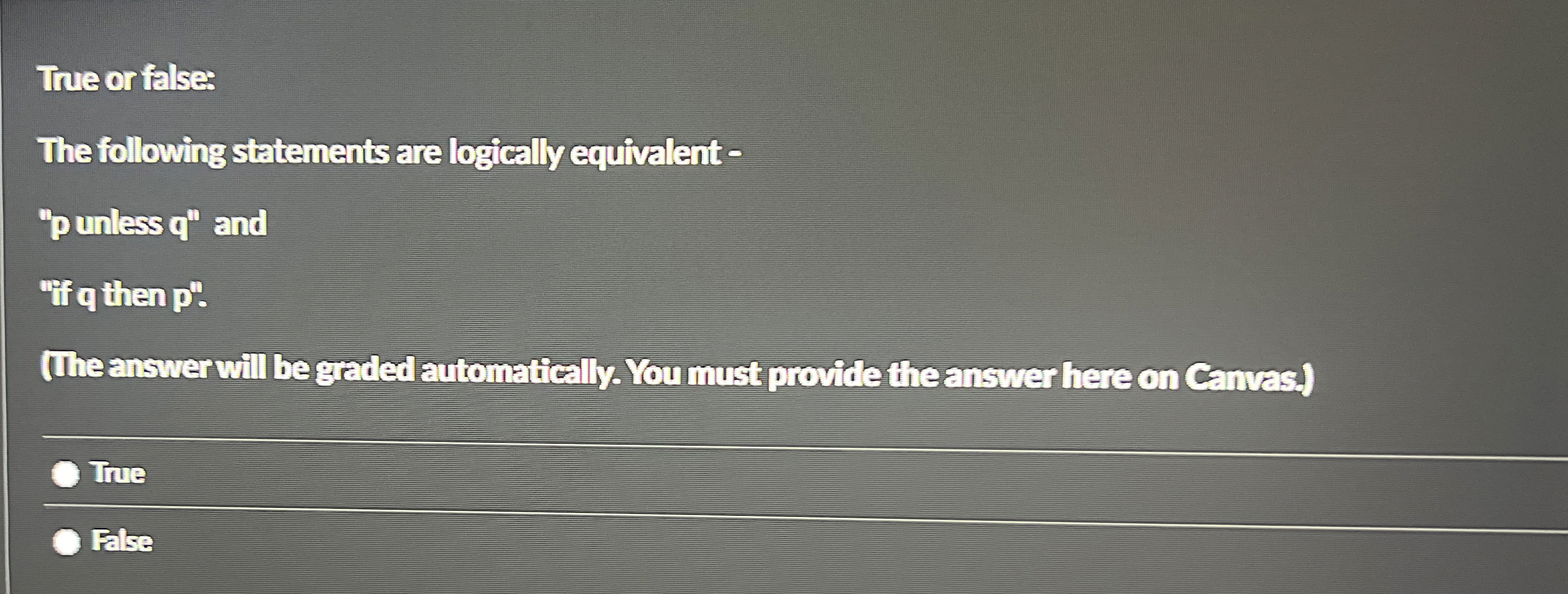 True or false: The following statements are