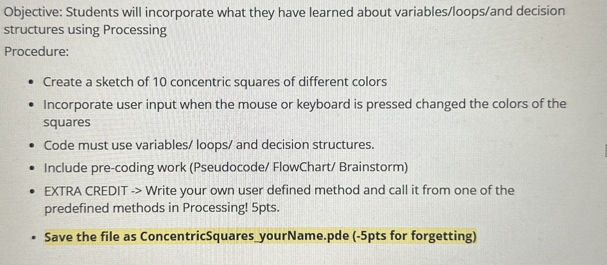 Objective: Students will incorporate what they