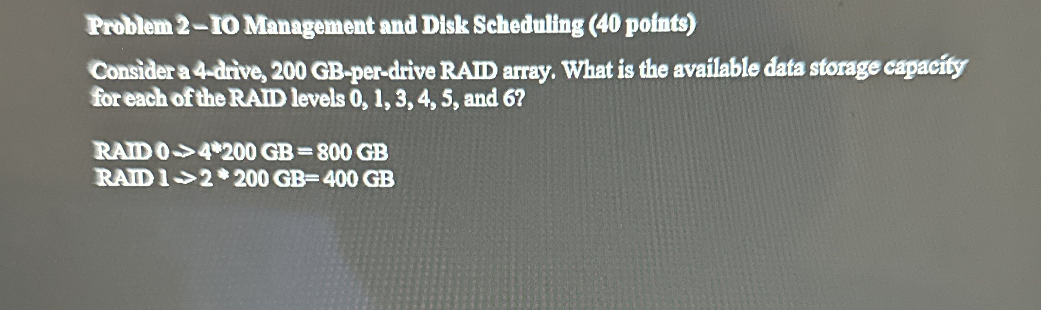 Problem 2 - 1 0 Management and Disk Schectuling (
