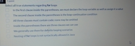 1 3 1 point Select all true statements regarding