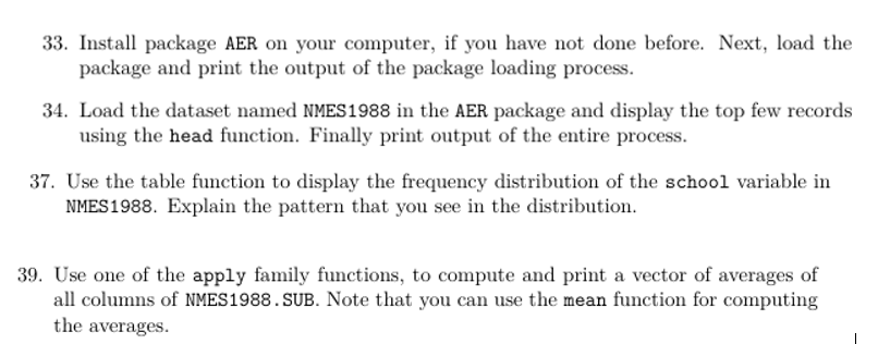 PLEASE USE RStudio TO ANSWER Install package AER