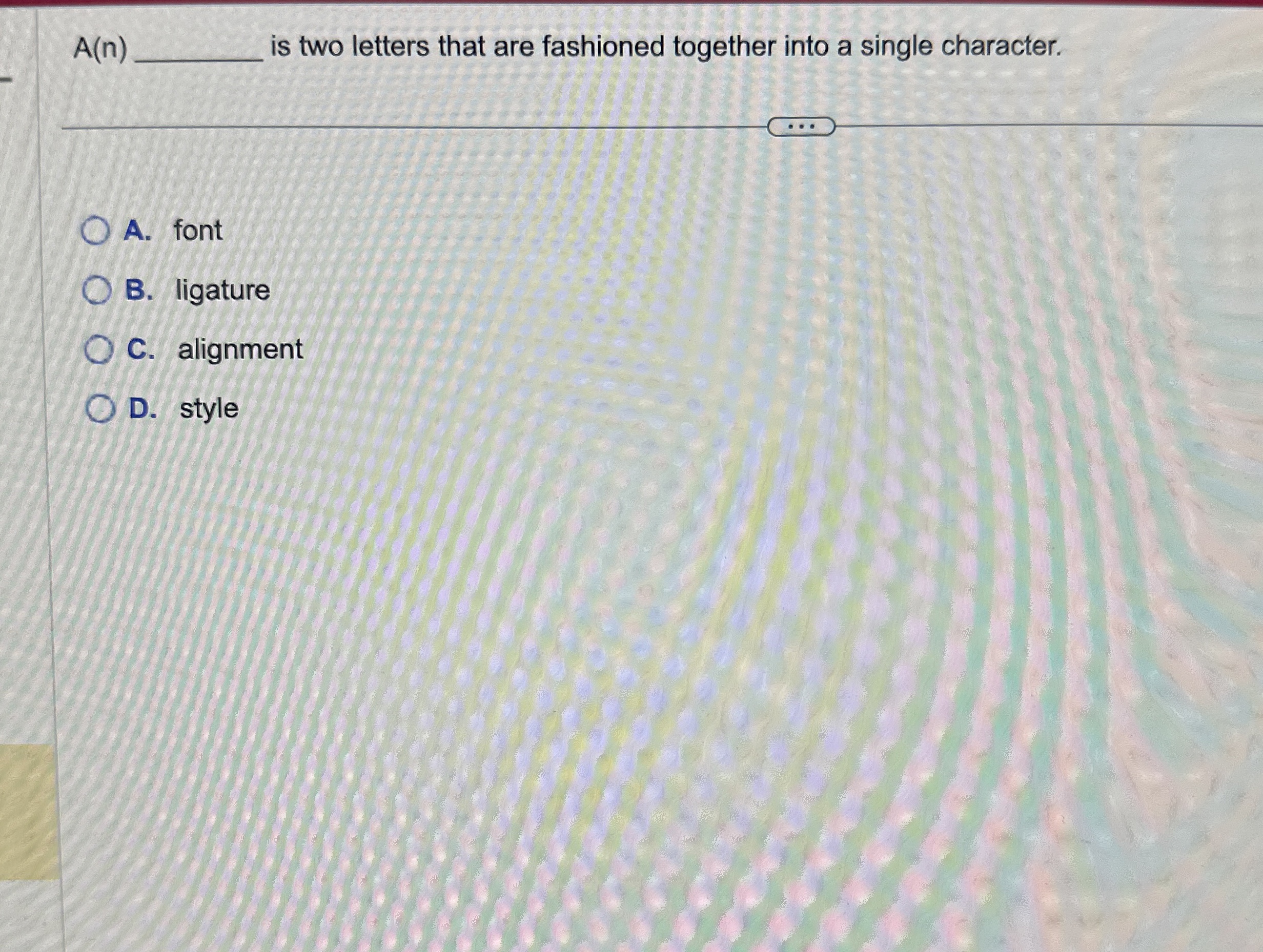 A ( n ) is two letters that are fashioned