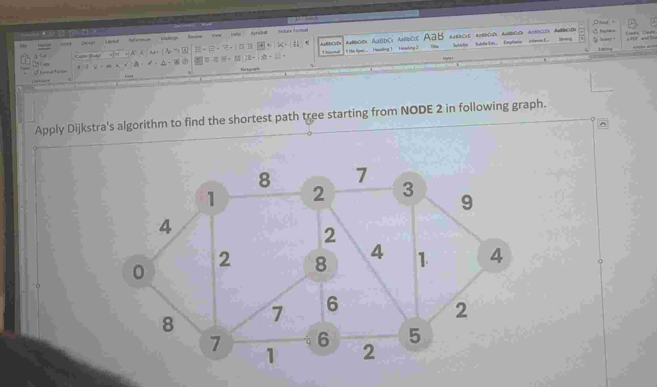 Apply Dijkstra's algorithm to find the shortest