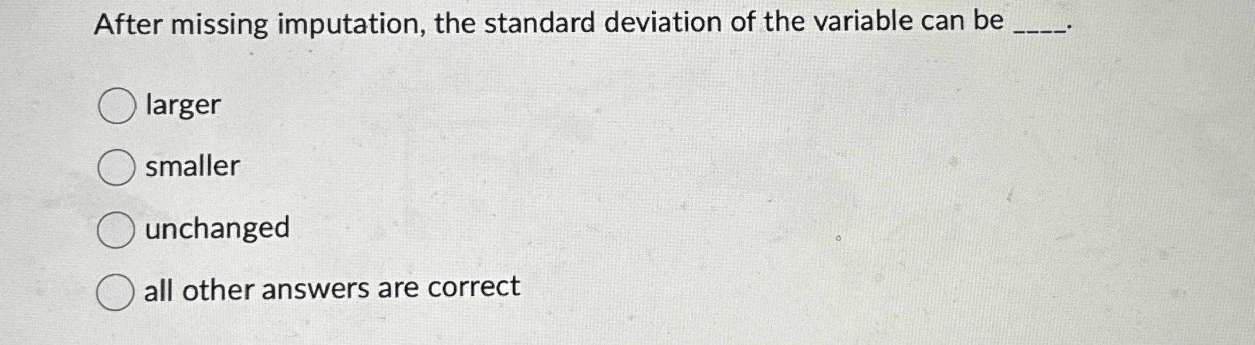 After missing imputation, the standard deviation