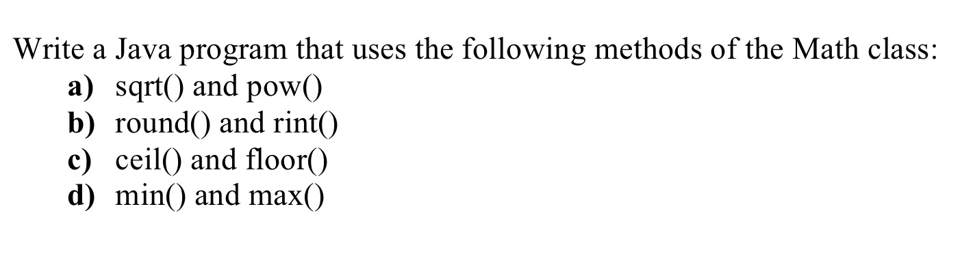 How to solve Write a Java program that uses the