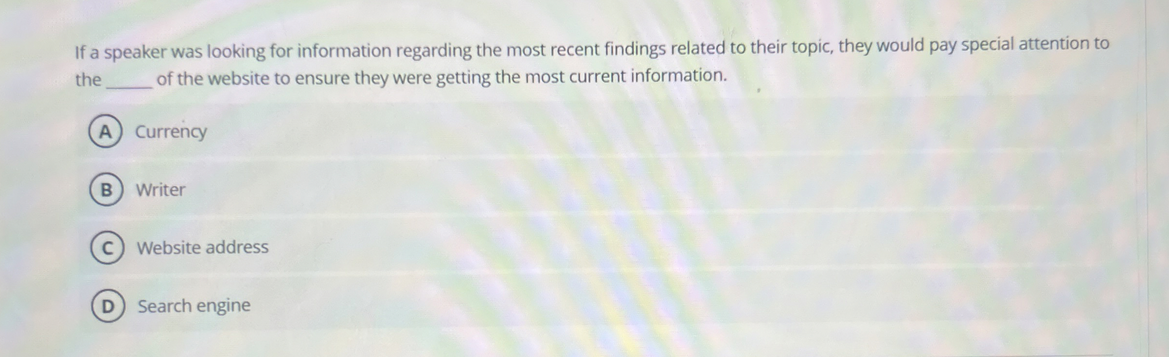 If a speaker was looking for information