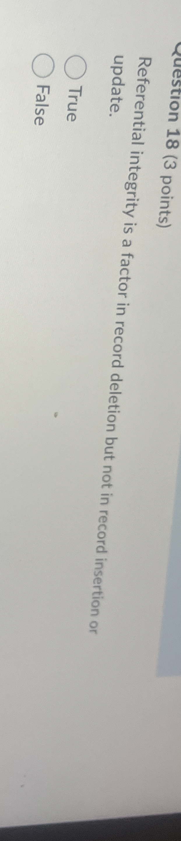 Referential integrity is a factor in record
