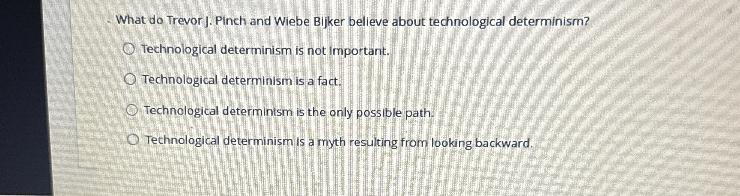 What do Trevor J . Pinch and Wiebe Bljker believe