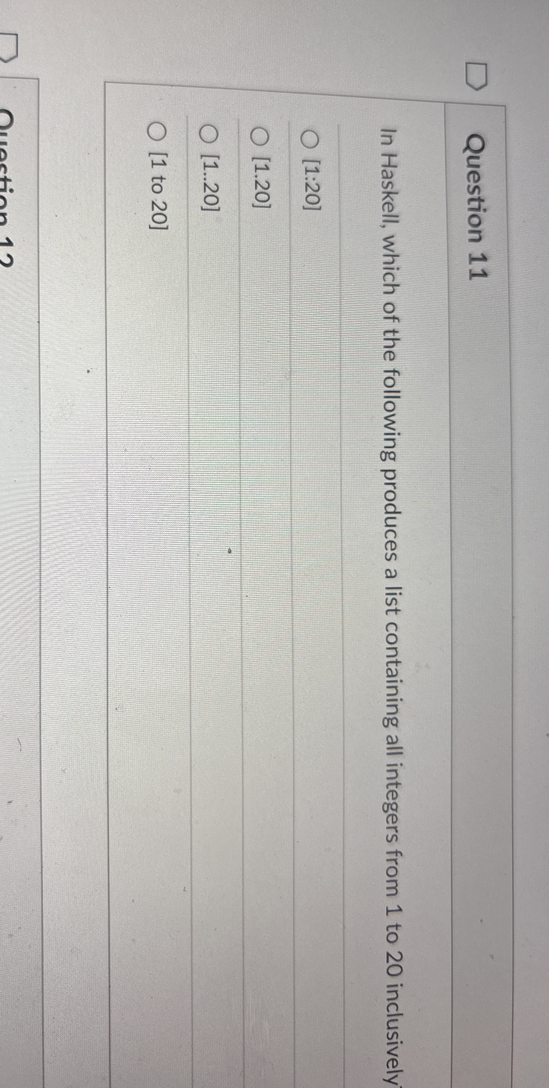 Question 1 1 In Haskell, which of the following