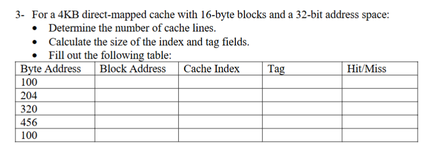 3 - For a 4 KB direct - mapped cache with 1 6 -