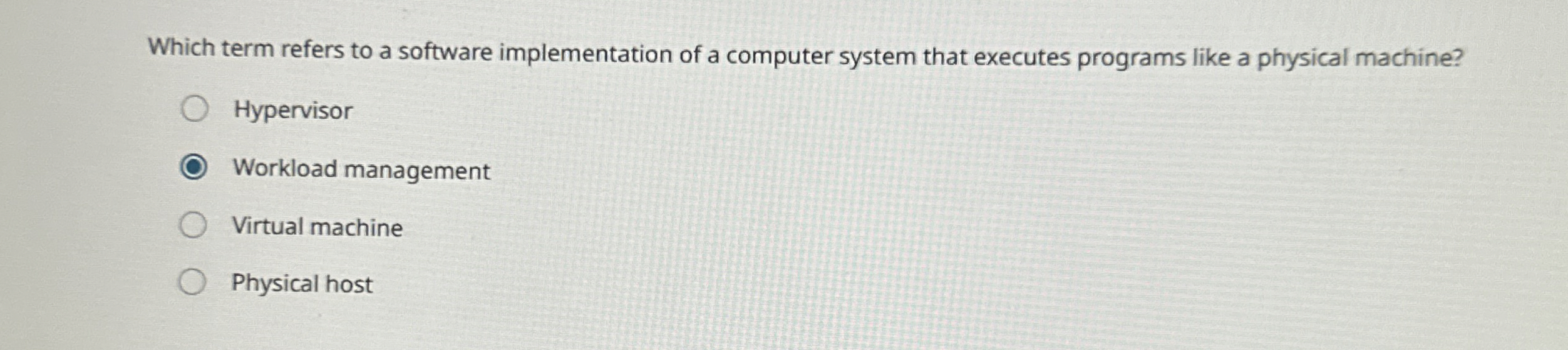 Which term refers to a software implementation of