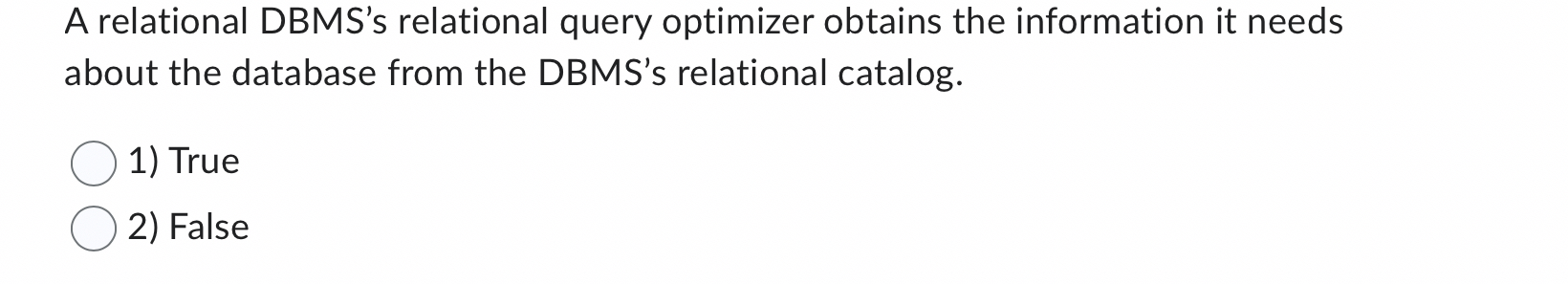 A relational DBMS ' s relational query optimizer