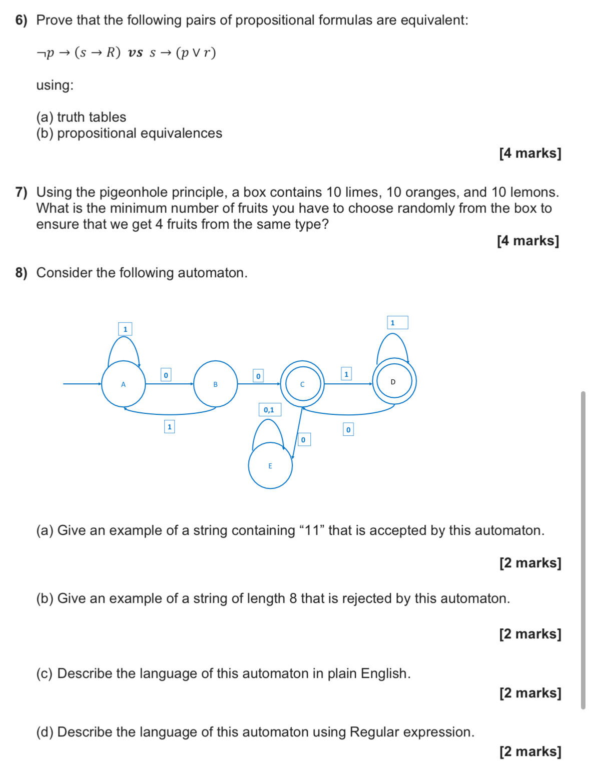 Prove that the following pairs of propositional