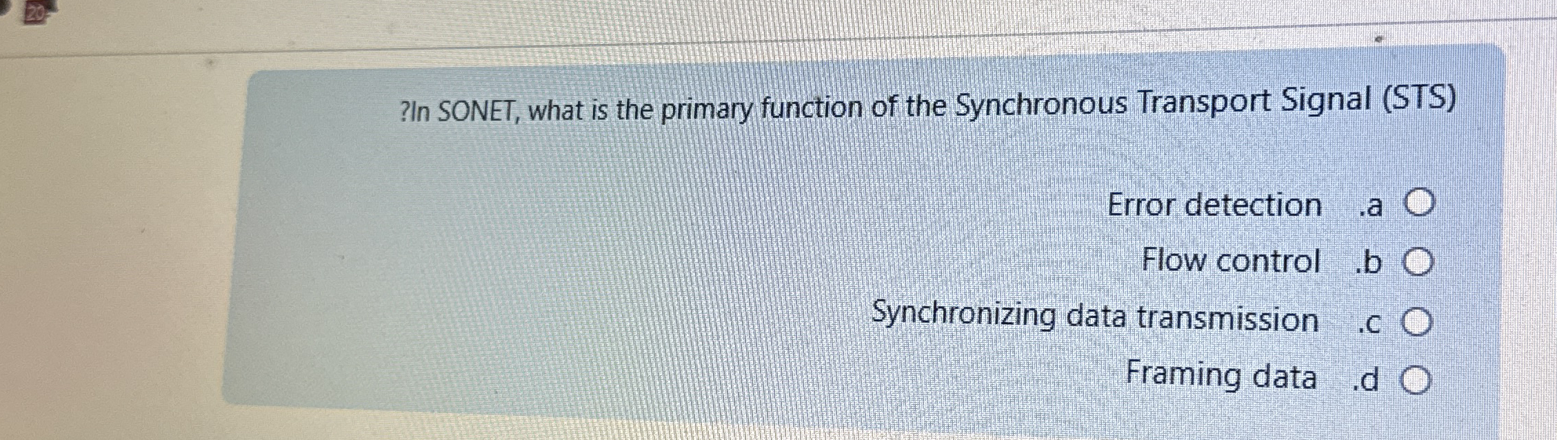 ? In SONET, what is the primary function of the