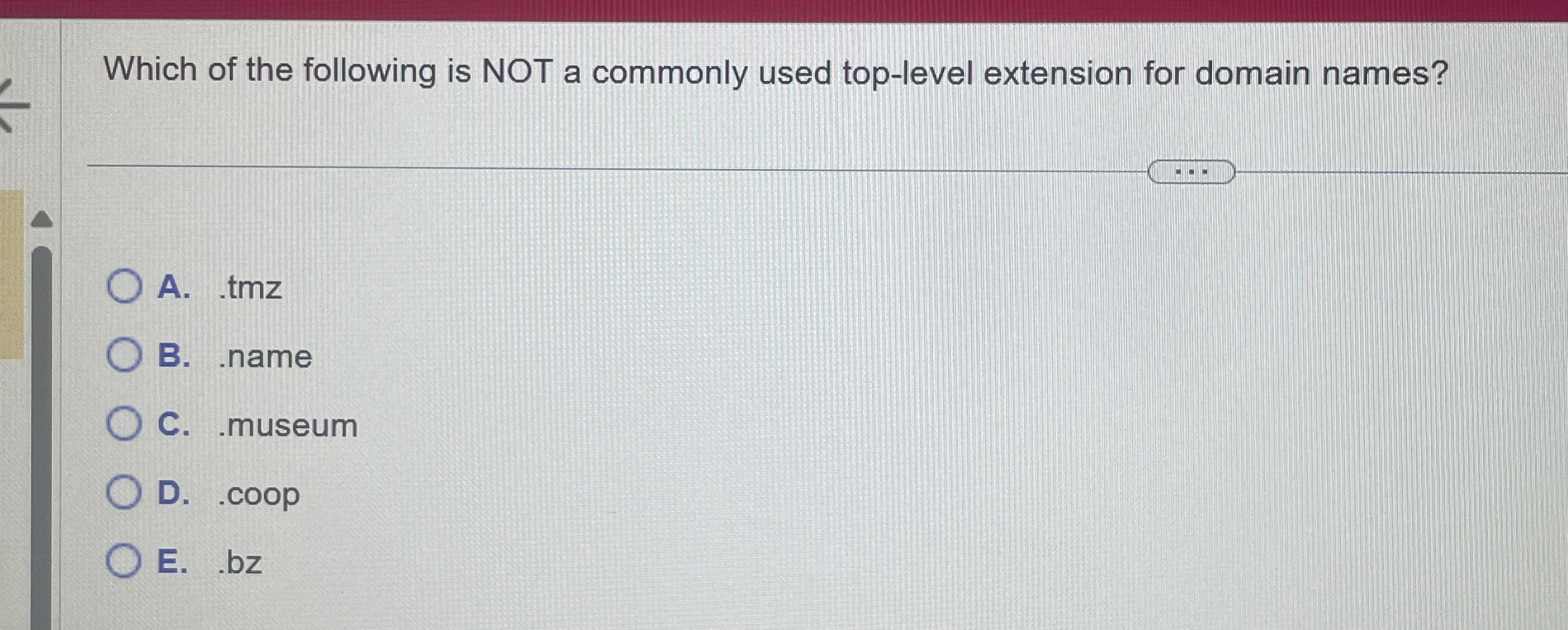 Which of the following is NOT a commonly used top