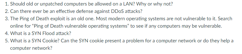 Should old or unpatched computers be allowed on a