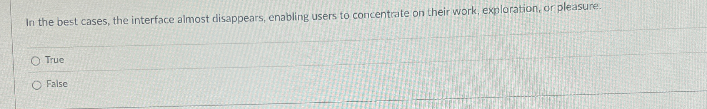 In the best cases, the interface almost
