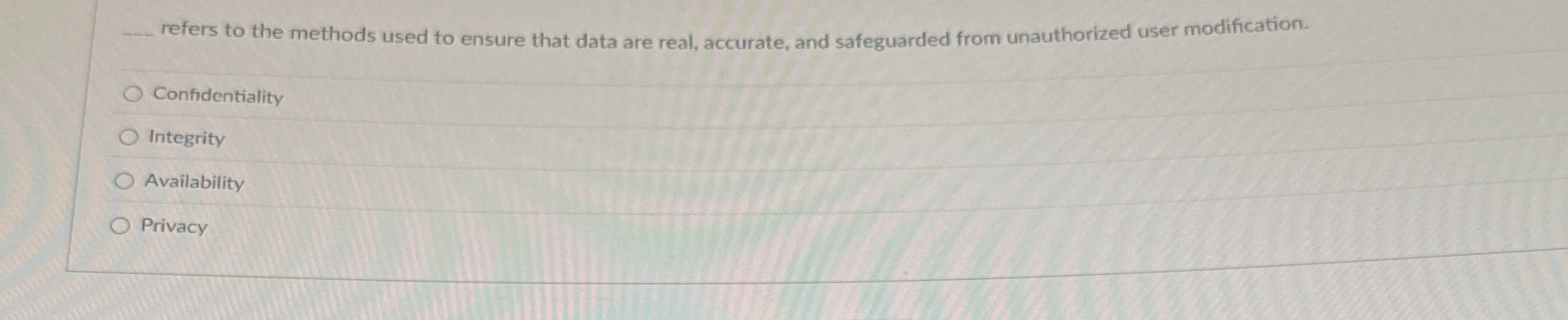 q , refers to the methods used to ensure that