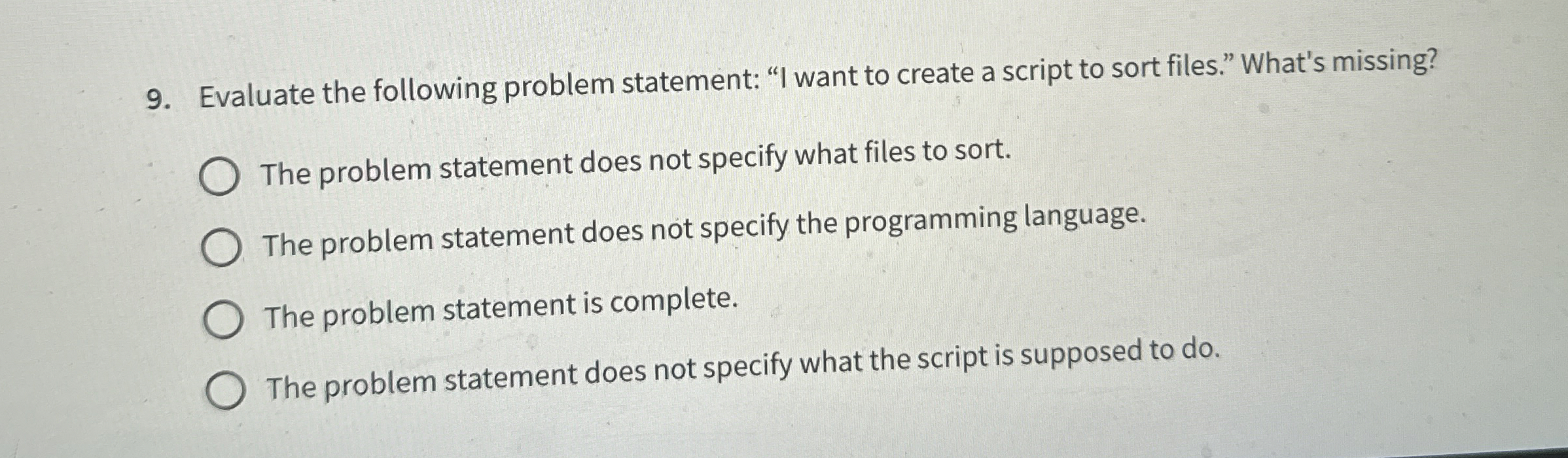 Evaluate the following problem statement: "I want
