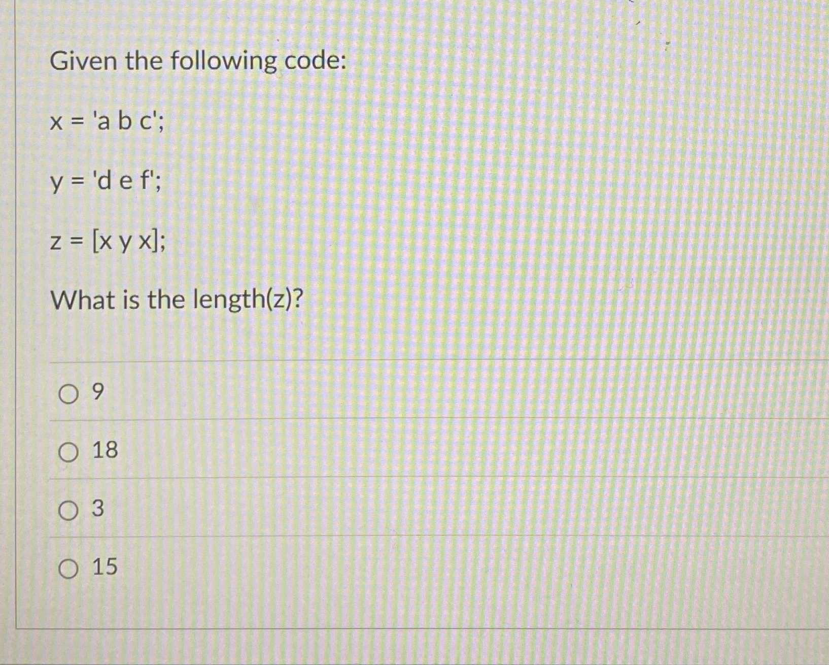Given the following code: x = ' a b c ' ; y = ' d