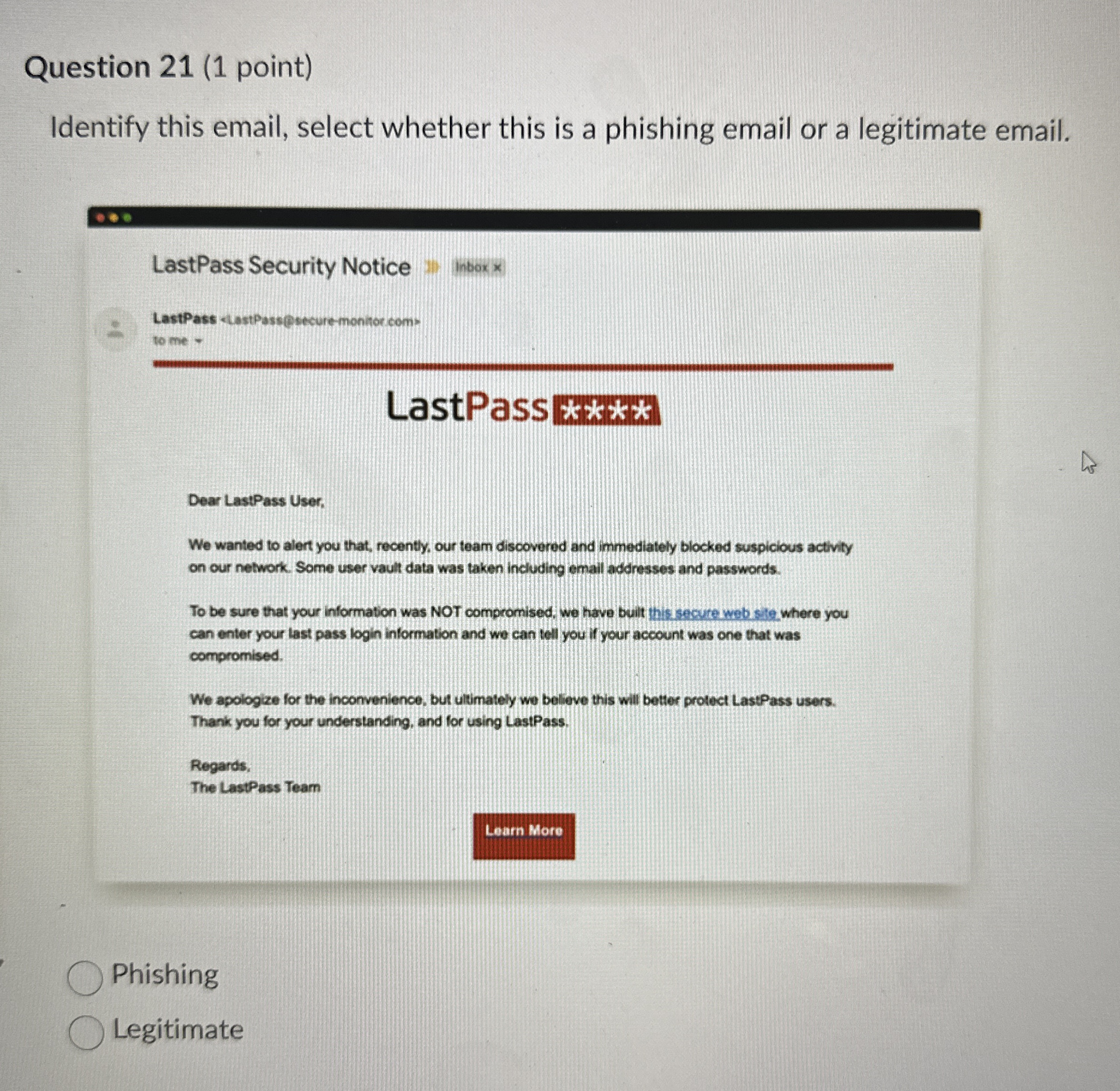 Question 2 1 ( 1 point ) Identify this email,