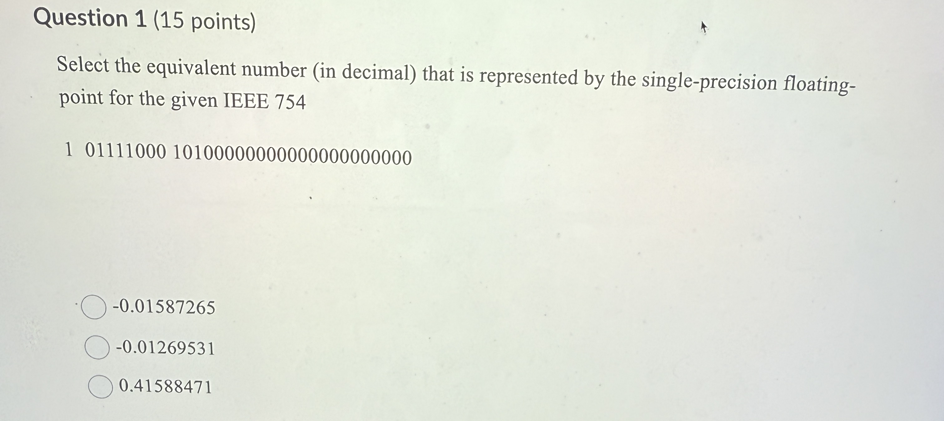 Question 1 ( 1 5 points ) Select the equivalent