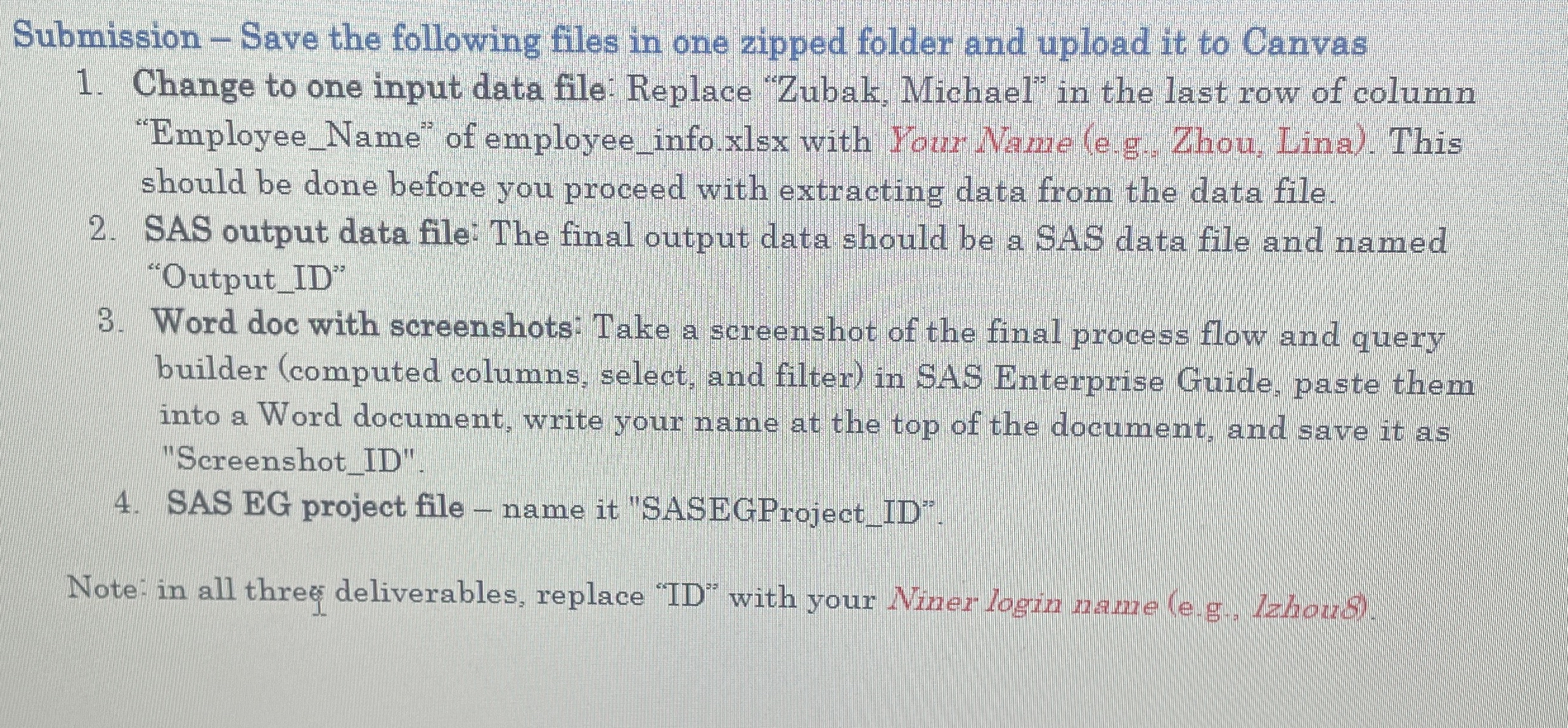 Submission - Save the following files in one