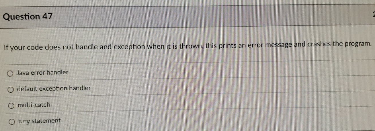 Question 4 7 If your code does not handle and