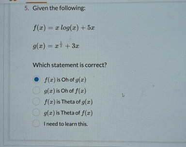 Given the following: f ( x ) = x l o g ( x ) + 5