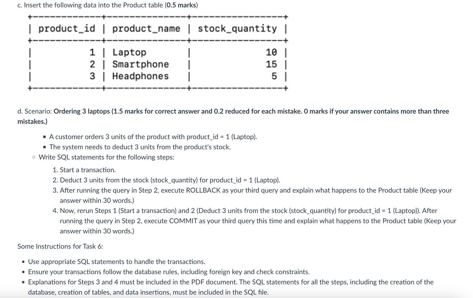 Task 6 - Retail Inventory System [ 3 marks ] You