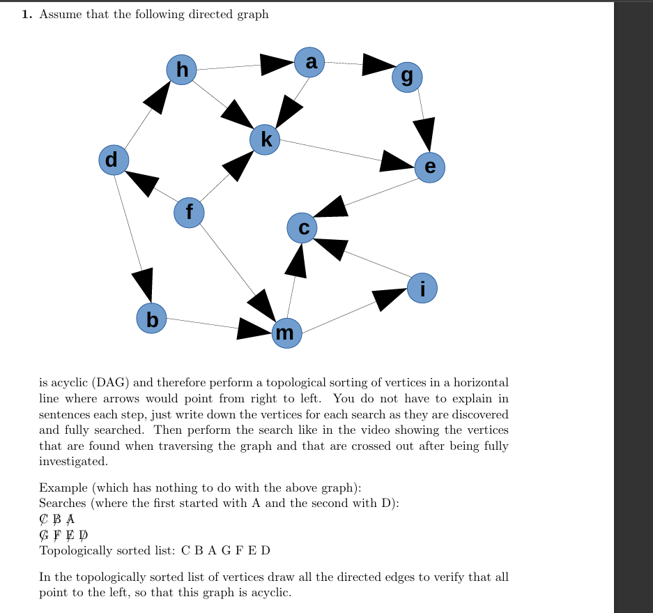 1 . Assume that the following directed graph is