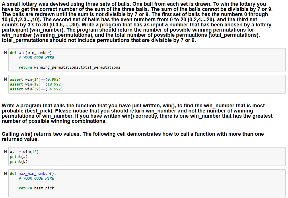 A small lottery was devised using three sets of