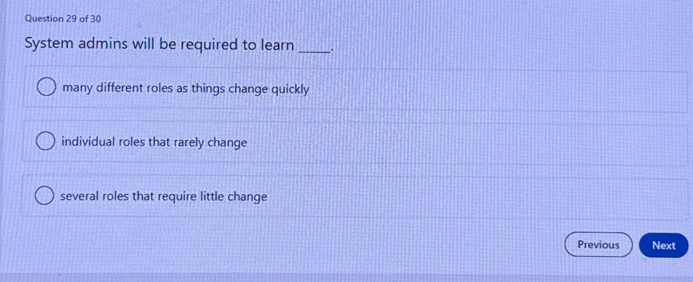 Question 2 9 of 3 0 System admins will be