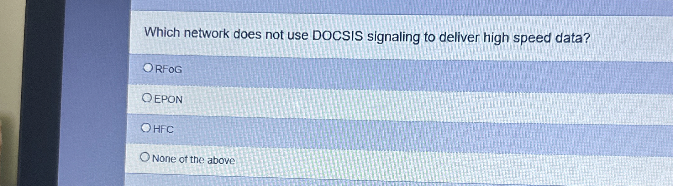 Which network does not use DOCSIS signaling to